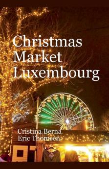 Christmas Market Luxembourg