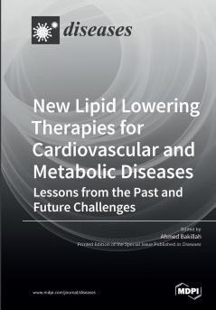 New Lipid Lowering Therapies for Cardiovascular and Metabolic Diseases