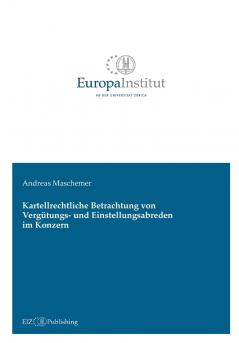 Kartellrechtliche Betrachtung von Vergütungs- und Einstellungsabreden im Konzern