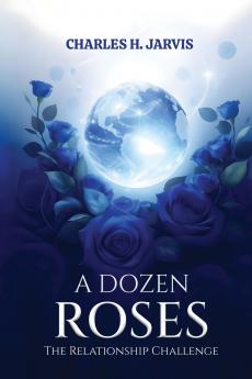 A DOZEN ROSES