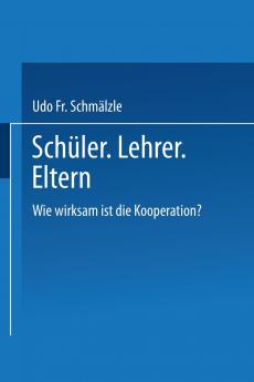 Sch��ler. Lehrer. Eltern.
