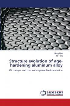Structure evolution of age-hardening aluminum alloy
