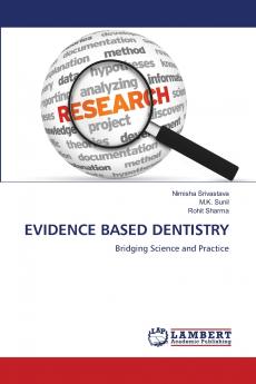EVIDENCE BASED DENTISTRY
