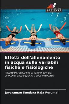 Effetti dell'allenamento in acqua sulle variabili fisiche e fisiologiche
