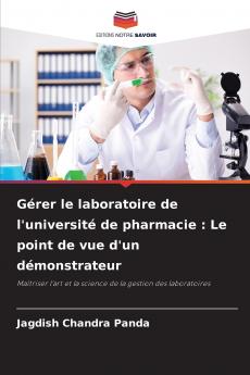 Gérer le laboratoire de l'université de pharmacie