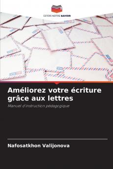 Améliorez votre écriture grâce aux lettres