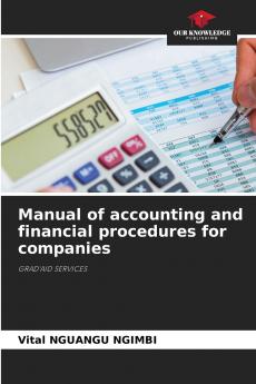 Manual of accounting and financial procedures for companies