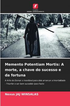 Memento Potentiam Mortis