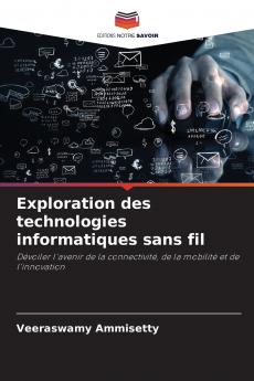 Exploration des technologies informatiques sans fil