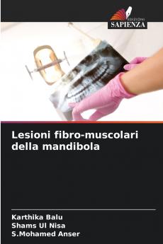Lesioni fibro-muscolari della mandibola
