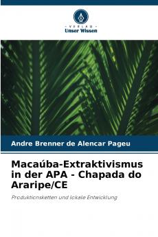 Macaúba-Extraktivismus in der APA - Chapada do Araripe/CE