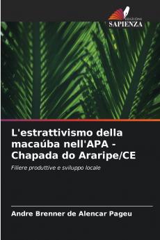 L'estrattivismo della macaúba nell'APA - Chapada do Araripe/CE