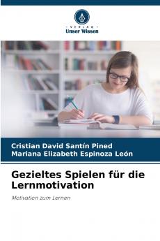 Gezieltes Spielen für die Lernmotivation