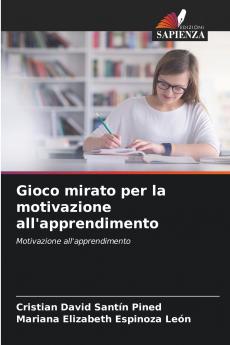 Gioco mirato per la motivazione all'apprendimento