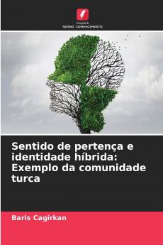 Sentido de pertença e identidade híbrida