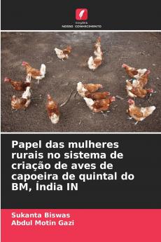 Papel das mulheres rurais no sistema de criação de aves de capoeira de quintal do BM Índia IN