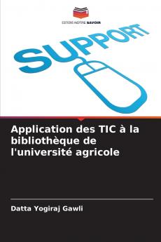 Application des TIC à la bibliothèque de l'université agricole