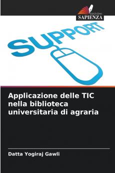 Applicazione delle TIC nella biblioteca universitaria di agraria