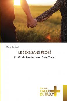 LE SEXE SANS PÉCHÉ