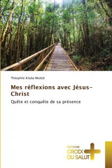Mes réflexions avec Jésus-Christ