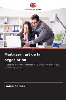 Maîtriser l'art de la négociation