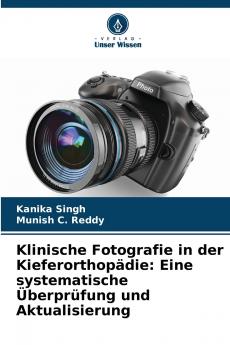 Klinische Fotografie in der Kieferorthopädie