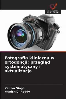 Fotografia kliniczna w ortodoncji
