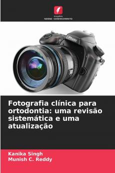 Fotografia clínica para ortodontia
