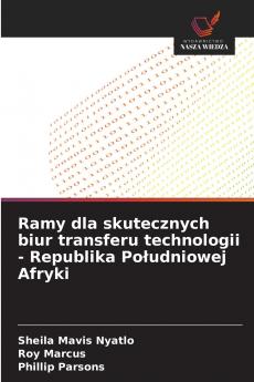 Ramy dla skutecznych biur transferu technologii - Republika Południowej Afryki