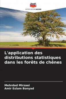 L'application des distributions statistiques dans les forêts de chênes