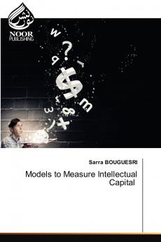 Models to Measure Intellectual Capital