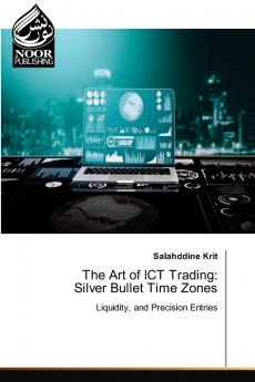 The Art of ICT Trading
