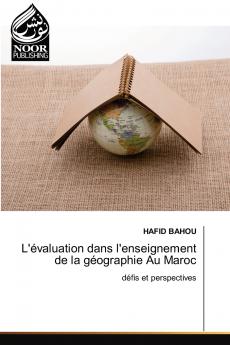 L'évaluation dans l'enseignement de la géographie Au Maroc