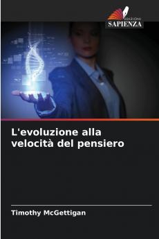 L'evoluzione alla velocità del pensiero