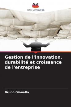 Gestion de l'innovation durabilité et croissance de l'entreprise