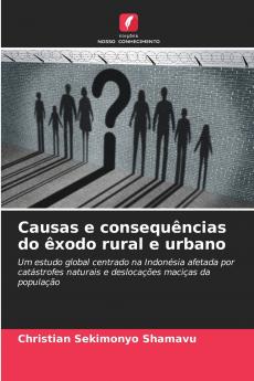 Causas e consequências do êxodo rural e urbano