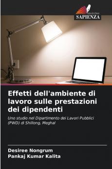 Effetti dell'ambiente di lavoro sulle prestazioni dei dipendenti