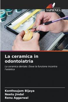 La ceramica in odontoiatria