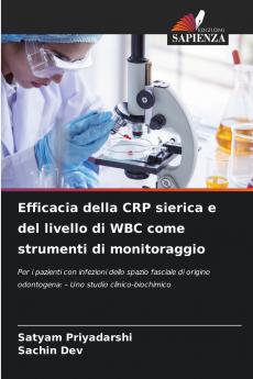 Efficacia della CRP sierica e del livello di WBC come strumenti di monitoraggio