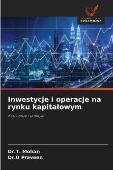 Inwestycje i operacje na rynku kapitałowym