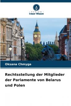 Rechtsstellung der Mitglieder der Parlamente von Belarus und Polen