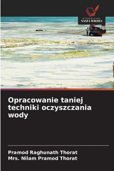 Opracowanie taniej techniki oczyszczania wody