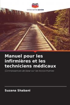 Manuel pour les infirmières et les techniciens médicaux