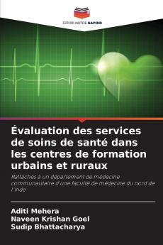 Évaluation des services de soins de santé dans les centres de formation urbains et ruraux