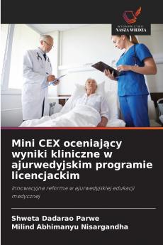 Mini CEX oceniający wyniki kliniczne w ajurwedyjskim programie licencjackim
