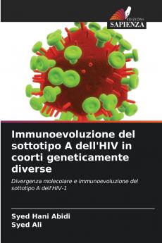 Immunoevoluzione del sottotipo A dell'HIV in coorti geneticamente diverse