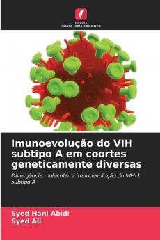 Imunoevolução do VIH subtipo A em coortes geneticamente diversas