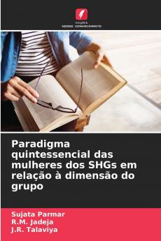 Paradigma quintessencial das mulheres dos SHGs em relação à dimensão do grupo