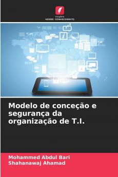 Modelo de conceção e segurança da organização de T.I.