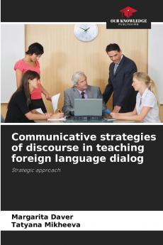 Communicative strategies of discourse in teaching foreign language dialog